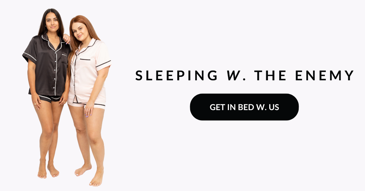 Sleeping with 2025 the enemy pjs